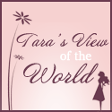 Tara's View of the World